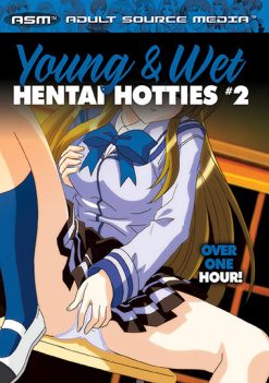 Young And Wet Hentai Hotties 2